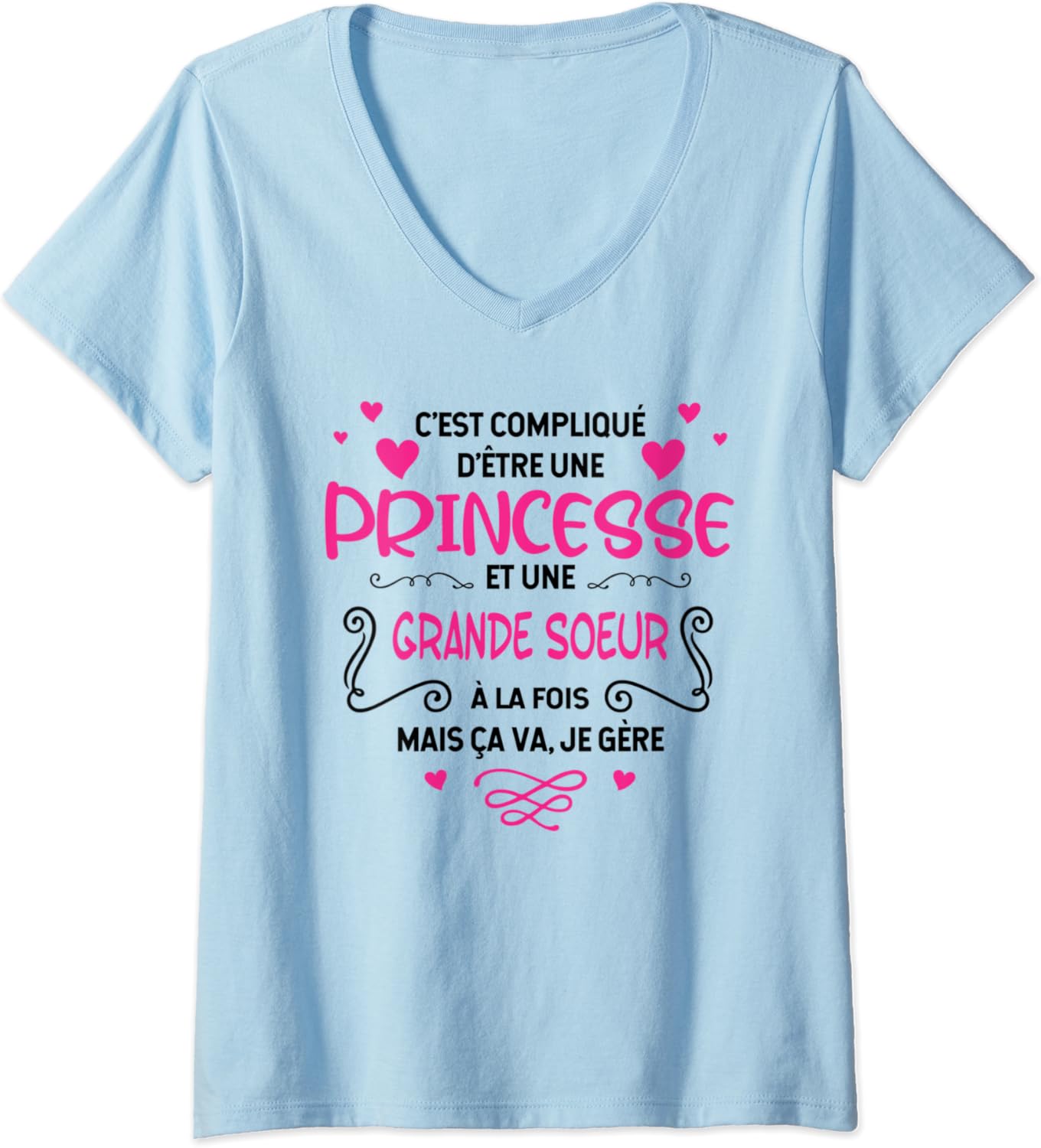 C'est Compliqué D'être Une Princesse Et Une Grande Soeur Femme C’est Compliqué D’être Une Princesse Et Une Grande Soeur T-Shirt